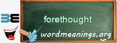 WordMeaning blackboard for forethought